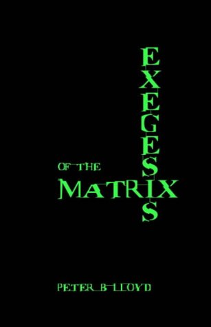 9781902987095: Exegesis of the Matrix