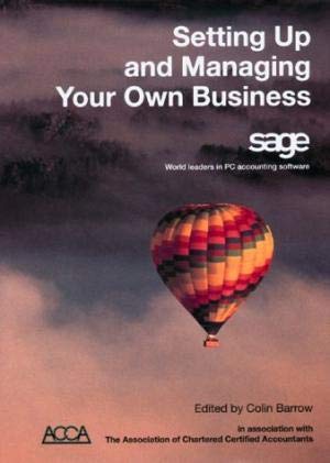 Beispielbild fr Setting Up and Managing Your Own Business zum Verkauf von Mispah books