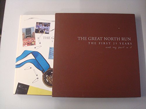 Beispielbild fr The Great North Run the First 25 Years and My Part in it zum Verkauf von WorldofBooks