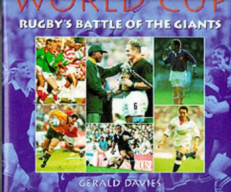 Beispielbild fr The World Cup: Rugby's Battle of the Giants zum Verkauf von WorldofBooks