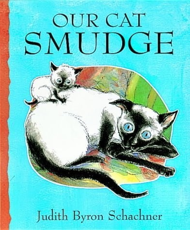 Stock image for Cat's Whiskers: Our Cat Smudge for sale by WorldofBooks