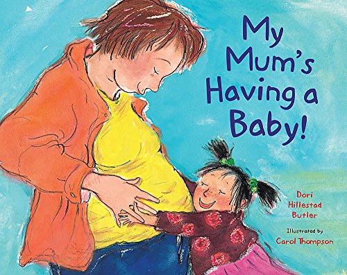 Beispielbild fr My Mum's Having A Baby zum Verkauf von WorldofBooks