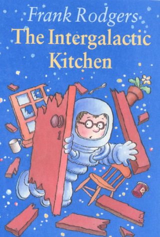 Stock image for The Intergalactic Kitchen for sale by WorldofBooks