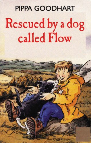 Stock image for Rescued by a Dog Called Flow for sale by WorldofBooks