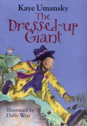 Dressed-up Giant (9781903015605) by Kaye Umansky