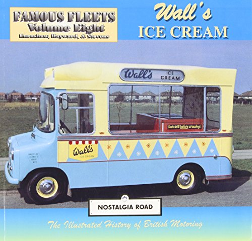 Beispielbild fr Wall's Ice Cream: Famous Fleets zum Verkauf von WorldofBooks