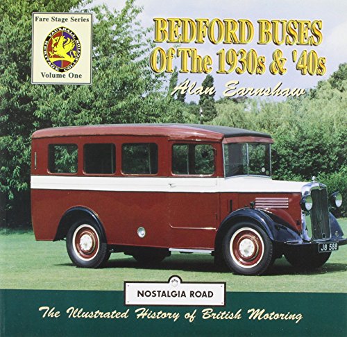 Bedford Buses of the 1930s and '40s (Fare Stage Series Vol 1)