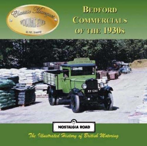 Beispielbild fr Bedford Commercials Of The 1930s: Classic Marques zum Verkauf von WorldofBooks