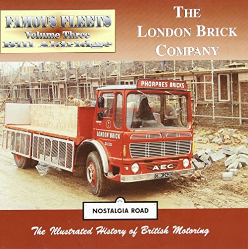 The London Brick Company (Famous Fleets) (9781903016374) by Alan Earnshaw