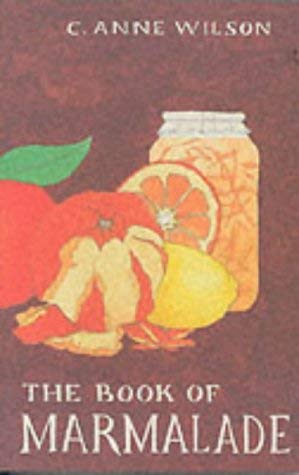 Stock image for The Book of Marmalade for sale by HPB Inc.