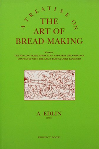 Stock image for A Treatise on the Art of Bread-making (Paperback) for sale by Grand Eagle Retail