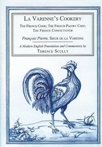 Beispielbild fr La Varenne's Cookery Format: Hardcover zum Verkauf von INDOO
