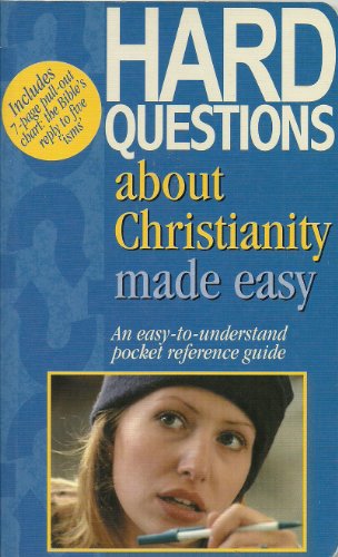 Beispielbild fr Hard Questions About Christianity Made Easy (Bible Made Easy S.) zum Verkauf von WorldofBooks