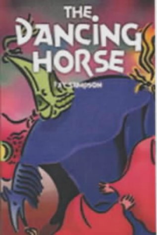 Imagen de archivo de The Dancing Horse a la venta por WorldofBooks