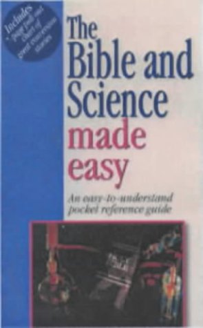 Beispielbild fr The Bible and Science Made Easy (Bible Made Easy S.) zum Verkauf von WorldofBooks