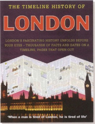 Imagen de archivo de The Timeline History of London a la venta por Modernes Antiquariat an der Kyll