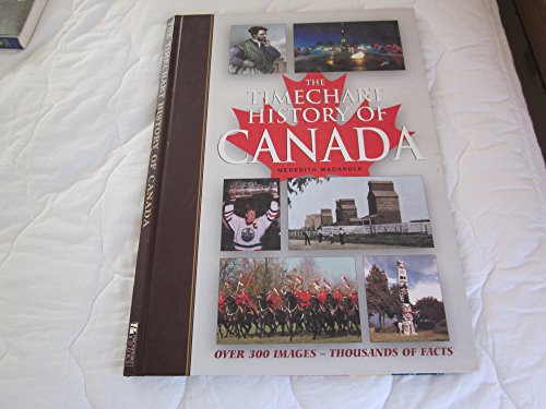 Imagen de archivo de Timechart History of Canada MacArdle, Meredith a la venta por Aragon Books Canada
