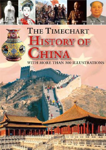 Beispielbild fr The Timechart History of China (Timechart) zum Verkauf von WorldofBooks