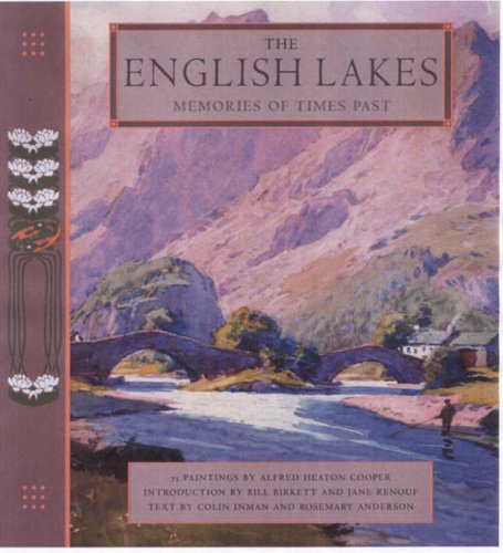Imagen de archivo de The English Lakes (Memories of Times Past) a la venta por WorldofBooks