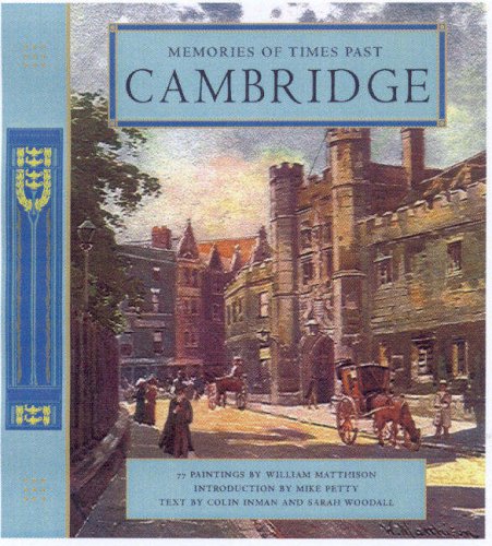Imagen de archivo de MEMORIES OF TIMES PAST: CAMBRIDGE (Memories of Times Past) a la venta por AwesomeBooks
