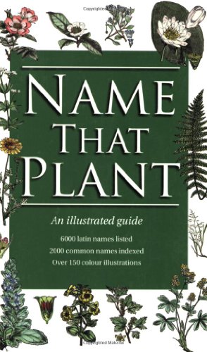 Beispielbild fr Name That Plant: An Illustrated Guide zum Verkauf von WorldofBooks