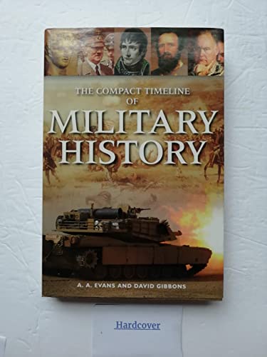 9781903025734: The Compact Timeline of Military History