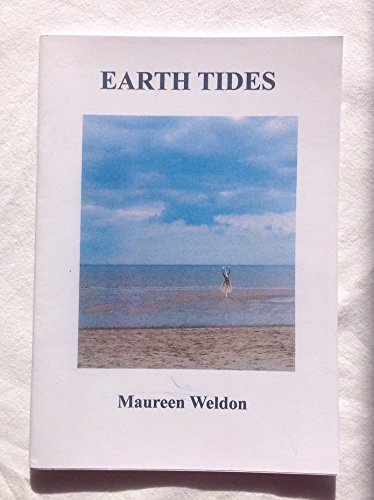 Earth Tides (9781903031292) by Maureen Weldon