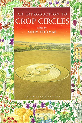 Imagen de archivo de An Introduction to Crop Circles (Wessex Series) a la venta por WorldofBooks
