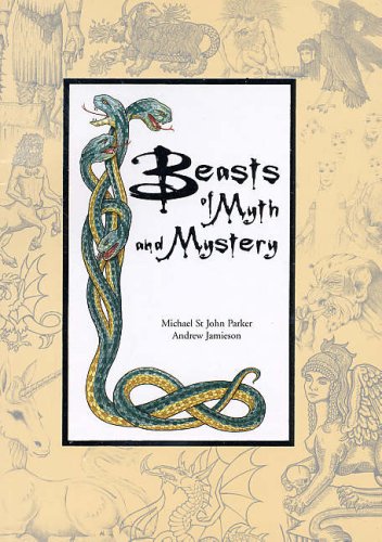 Stock image for Beasts of Myth and Mystery for sale by AwesomeBooks