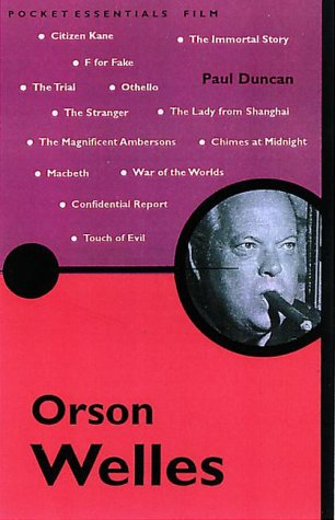Orson Welles (Pocket Essential series) (9781903047040) by Duncan, Paul