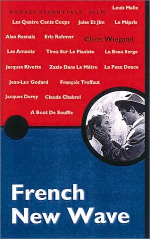 Beispielbild fr French New Wave (Pocket Essentials) zum Verkauf von WorldofBooks
