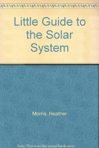 Imagen de archivo de Little Guide to the Solar System a la venta por WorldofBooks