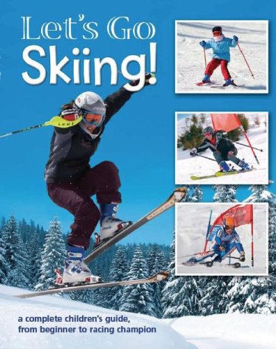Beispielbild fr Let's Go Skiing zum Verkauf von AwesomeBooks