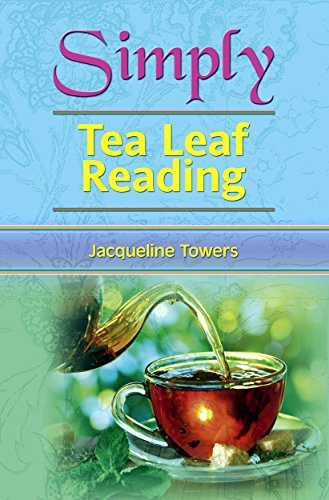 Beispielbild fr Simply Tea Leaf Reading (Simply Series) zum Verkauf von Pearlydewdrops