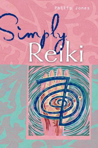 Simply Reiki (9781903065600) by Jones, Philip