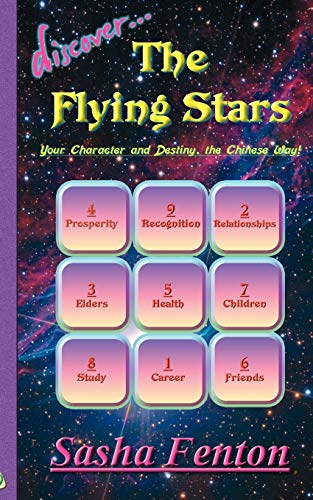 9781903065792: Discover the Flying Stars: Your Character and Destiny, the Chinese Way