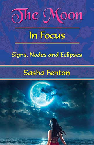 Beispielbild fr The Moon In Focus: Nodes and Eclipses zum Verkauf von medimops