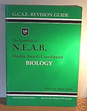 Imagen de archivo de Essentials of N.E.A.B. Double Award, The: Coordinated Biology a la venta por WorldofBooks