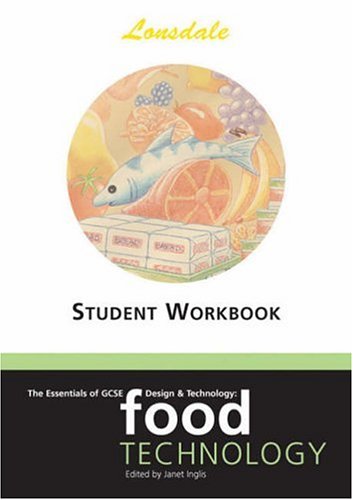 Stock image for The Essentials of GCSE Design & Technology: Food Technology Student Worksheets (Essentials of Gcse) for sale by AwesomeBooks