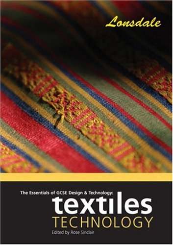 Stock image for The Essentials of GCSE Design and Technology: Textiles Technology (Essentials of Gcse) for sale by AwesomeBooks