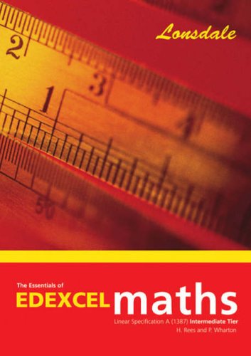 Stock image for The Essentials of Edexcel Maths Linear Specification A (1387) for sale by MusicMagpie