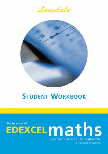 9781903068991: 034: EDEXCEL Maths Workbook - Higher: Student Workbook higher tier (Essentials of Edexcel Maths S.)