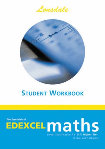 Stock image for 034: EDEXCEL Maths Workbook - Higher: Student Workbook higher tier (Essentials of Edexcel Maths) for sale by AwesomeBooks