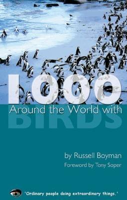 Stock image for Around the World With 1000 Birds for sale by AwesomeBooks