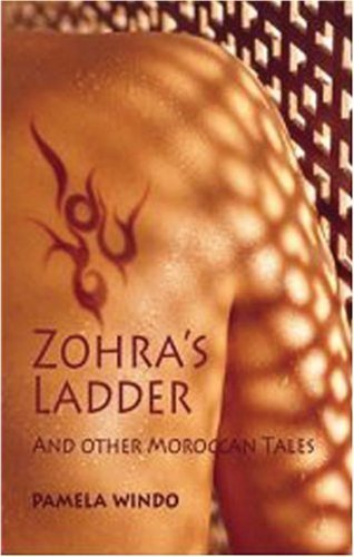 Beispielbild fr Zohra's Ladder: And Other Stories from Morocco zum Verkauf von WorldofBooks