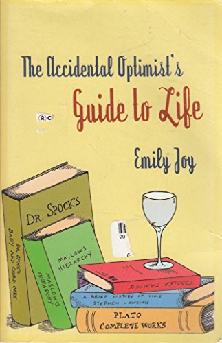 Imagen de archivo de The Accidental Optimist's Guide to Life a la venta por Goldstone Books