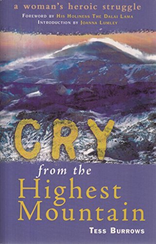 Stock image for Cry from the Highest Mountain for sale by WorldofBooks