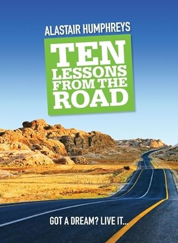 Ten Lessons From The Road (SCARCE HARDBACK FIRST EDITION, FIRST PRINTING SIGNED BY THE AUTHOR, AL...