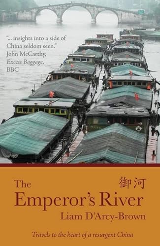 Beispielbild fr Emperor's River: Travels to the Heart of a Resurgent China zum Verkauf von WorldofBooks