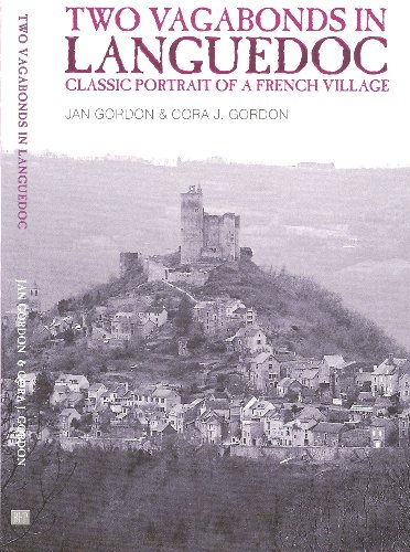 Stock image for Two Vagabonds in Languedoc: Classic Portrait of a French Village for sale by WorldofBooks